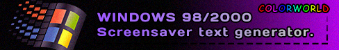 Windows 98/2000 Floating Text Screensaver